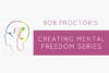 Creating Mental Freedom Series