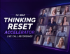 Thinking Reset Live Call Recordings